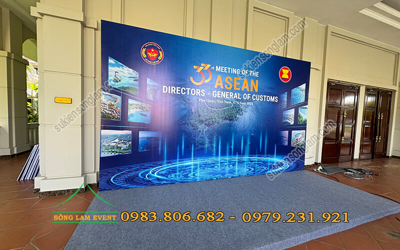 cho thuê backdrop hội nghị tổng cục trưởng hải quan ASEAN cho thuê backdrop hội nghị tổng cục trưởng hải quan ASEAN