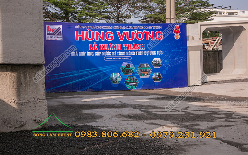 Cho thuê khung backdrop tổ chức lễ khánh thành nhà máy Hùng Vương tại Đồng Nai Cho thuê khung backdrop tổ chức lễ khánh thành nhà máy Hùng Vương tại Đồng Nai