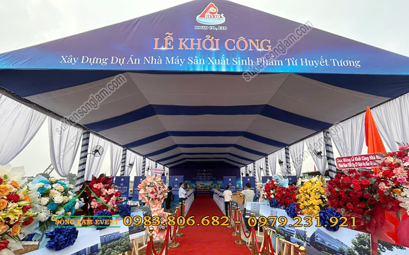 Cho thuê nhà bạt tổ chức Lễ khởi công nhà máy sản xuất sinh phẩm từ huyết tương Cho thuê nhà bạt tổ chức Lễ khởi công nhà máy sản xuất sinh phẩm từ huyết tương